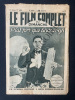 LE FILM COMPLET DU DIMANCHE-N°668-2 JUIN 1929-PLUS FORT QUE LINDBERGH. 