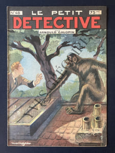 LE PETIT DETECTIVE-N°48-UN SPIRITE, UN FOU ET UN SINGE