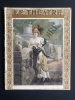 LE THEATRE-N°291-FEVRIER (I) 1911. 
