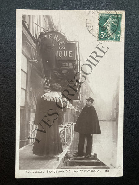 CARTE POSTALE 479 PARIS INONDATION 1910 RUE SAINT-DOMINIQUE. 