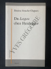 DU LOGOS CHEZ HEIDEGGER. DENISE SOUCHE-DAGUES