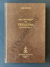 ESSAI HISTORIQUE SUR TREGUIER PAR UN TRECORROIS