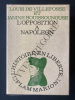 L'OPPOSITION A NAPOLEON. LOUIS DE VILLEFOSSE-JANINE BOUISSOUNOUSE