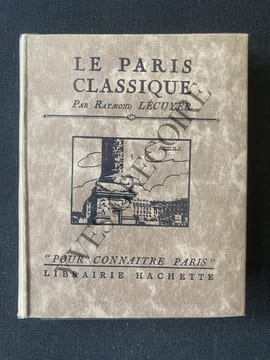 LE PARIS CLASSIQUE. RAYMOND LECUYER