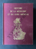 HISTOIRE DE LA MEDECINE ET DU LIVRE MEDICAL à la lumière des collections de la Bibliothèque de la Faculté de Médecine de Paris. ANDRE HAHN-PAULE ...
