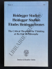 HEIDEGGER STUDIES-HEIDEGGER STUDIEN-ETUDES HEIDEGGERIENNES VOLUME 13 1997 THE CRITICAL THRESHOLD FOR THINKING AT THE END OF PHILOSOPHY. 