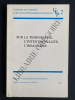 SUR LA TEMPORALITE, L'INTENTIONNALITE, L'IMAGINAIRE CAHIERS DU CENTRE D'ETUDES PHENOMENOLOGIQUES. 