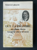 GUY LA CHAMBRE Un malouin illustre homme de coeur et de devoir 1898-1975. MICHEL DE LADOUCETTE