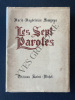LES SEPT PAROLES. MARIE-MAGDELEINE SAEYEYS