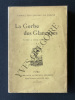 LA GERBE DES GLANEUSES Poème à cinq fleurons. GABRIEL FAUCONNEAU DU FRESNE