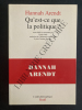 QU'EST-CE QUE LA POLITIQUE?. HANNAH ARENDT