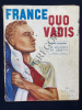 FRANCE QUO VADIS-N°1-AVRIL 1952. 