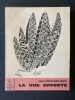 LA VUE OFFERTE. JEAN GUICHARD-MEILI