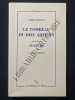 LE TOMBEAU DU DIEU ARTISAN précédé de AVANCES. SERGE MARGEL-JACQUES DERRIDA