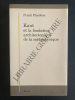 KANT ET LA FONDATION ARCHITECTONIQUE DE LA METAPHYSIQUE. FRANK PIEROBON