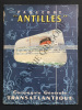 PAQUEBOT "ANTILLES"-COUPE MICHEL LEZLA. 