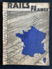 RAILS DE FRANCE-N&deg;46-OCTOBRE 1936. 