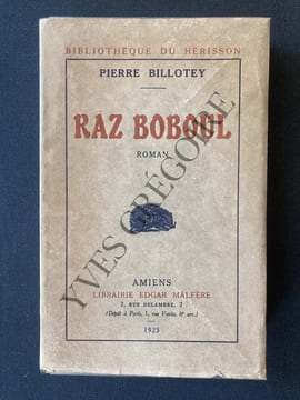 RAZ BOBOUL. PIERRE BILLOTEY