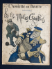 L'ASSIETTE AU BEURRE-N°264-21 AVRIL 1906-LES MAITRES CHANTEURS DESSINS DE RADIGUET. 