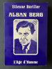 ALBAN BERG. ETIENNE BARILIER