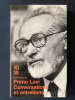 CONVERSATIONS ET ENTRETIENS. PRIMO LEVI