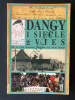 DANGY 1 SIECLE DE VIES. CLUB RENCONTRE ET AMITIE DES AINES RURAUX