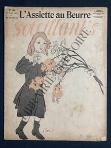 L'ASSIETTE AU BEURRE-N°312-23 MARS 1907-SOLEILLANT'S