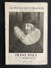 LA PETITE ILLUSTRATION-N°541-22 AOUT 1931-FRANS HALS OU "L'ADMIRATION" DE SACHA GUITRY. 