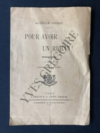 POUR AVOIR UN RUBAN!-Monologue