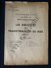 LES INDUSTRIES DE TRANSFORMATION DU BOIS-NOTES DOCUMENTAIRES ET ETUDES-N°296-4 MAI 1946. 