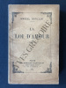 LA LOI D'AMOUR. MARCEL BATILLIAT
