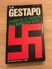 La Gestapo. ALAIN DESROCHES