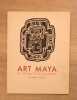 Art Maya du Mexique et du Guatemala. Gilbert Médioni