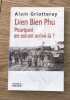 Dien Bien Phu. Pourquoi en est-on arrivé là. Alain Griotteray