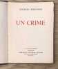 Un crime. Georges Bernanos