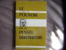 Le pouvoir par la pensée constructive. Dr Emmet Fox