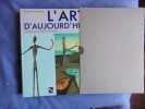 L'art d'aujourd'hui. Edward Lucie-Smith