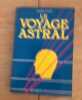 Le voyage astral. Tuan Laura