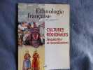 Ethnologie française- cultures régionales singularités et revendications. Jean Cuisenier