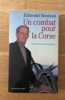 Un combat pour la Corse. Edmond Simeoni