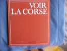 Voir la Corse. Georges Grelou