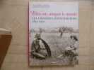 Elles ont conquis le monde- les grandes aventurières 1850-1950. Alexandra Lapierre Et Christel Mouchard