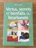 Vertus secrets et bienfaits du bicarbonate. Montevi Béatrice