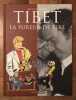 Tibet - La Fureur De Rire. Patrick Gaumer