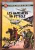 Les nouvelles aventures de Buck Danny. Les gangsters du pétrole. E. O 1953. Charlier. Hubinon