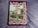 La Marne les 619 communes. Daniel Delattre