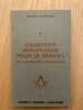 Causeries initiatiques pour le travail en chambre de compagnons. Édouard E. Plantagenet