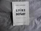 Le livre du départ. Paul Carrière