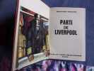 Parti de Liverpool. Edouard Peisson