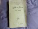 Napoléon et son fils édition définitive. Frédéric Masson